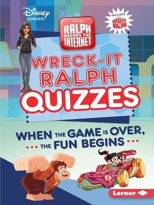 cover image of Wreck-It Ralph Quizzes